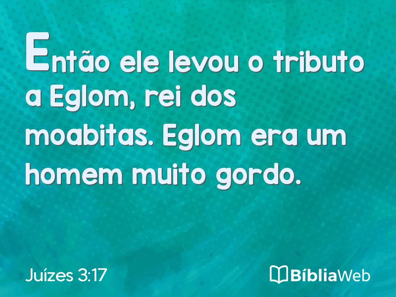Juízes 3:17 em imagem para compartilhar