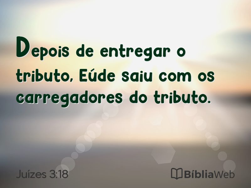 Juízes 3:18 em imagem para compartilhar