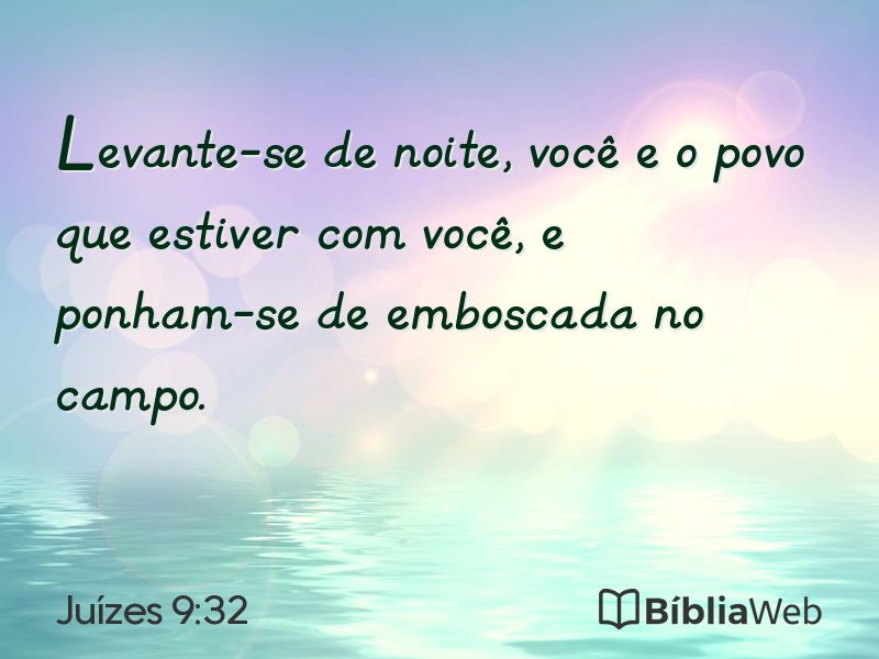 Juízes 9:32 em imagem para compartilhar