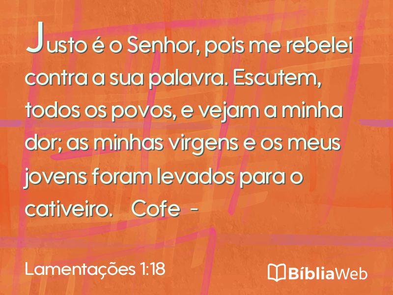 Lamentações 1:18 em imagem para compartilhar