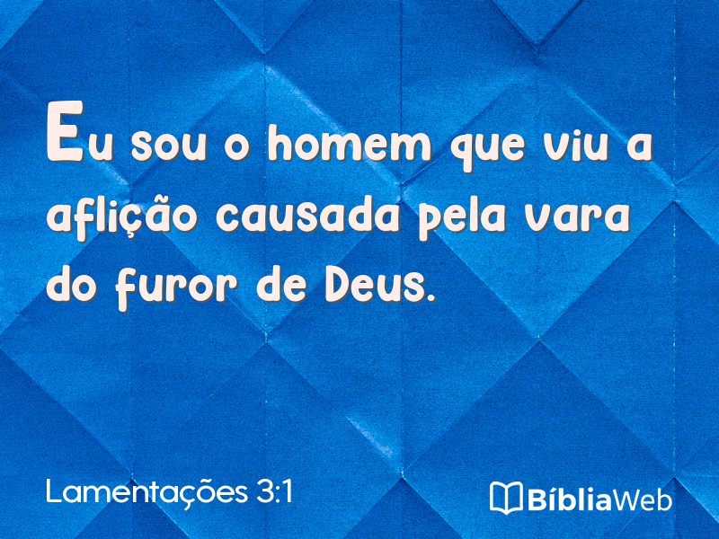 Lamentações 3:1 em imagem para compartilhar