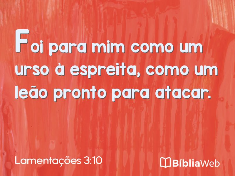 Lamentações 3:10 em imagem para compartilhar