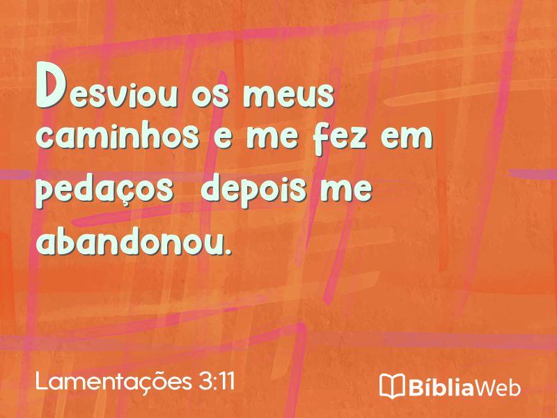 Lamentações 3:11 em imagem para compartilhar