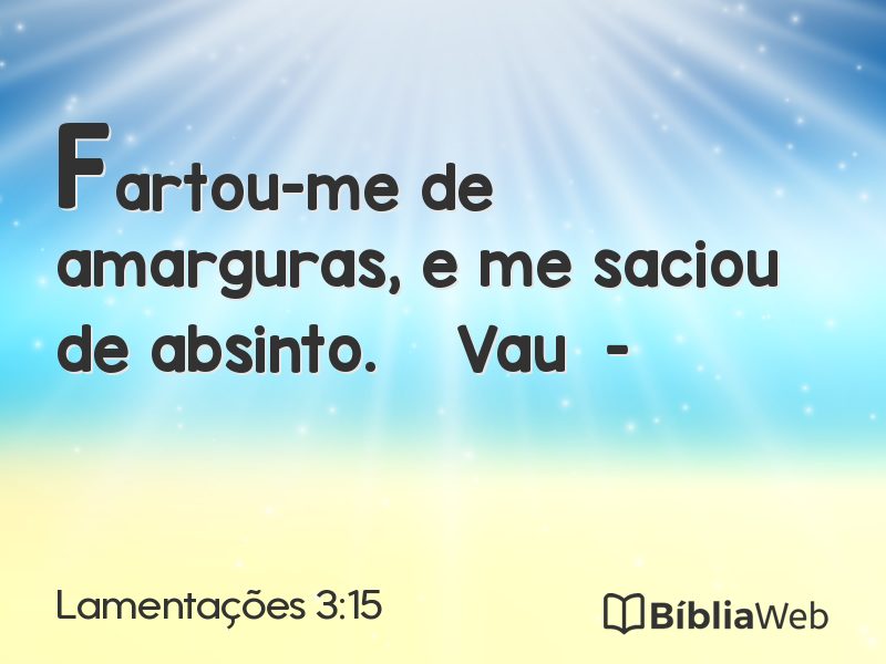 Lamentações 3:15 em imagem para compartilhar