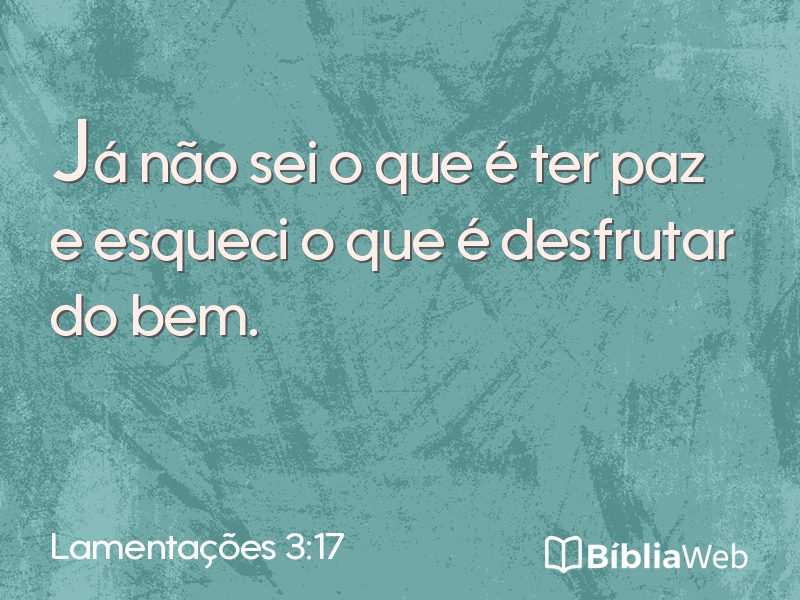 Lamentações 3:17 em imagem para compartilhar