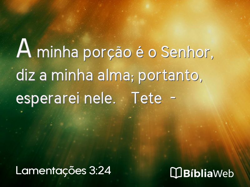 Lamentações 3:24 em imagem para compartilhar