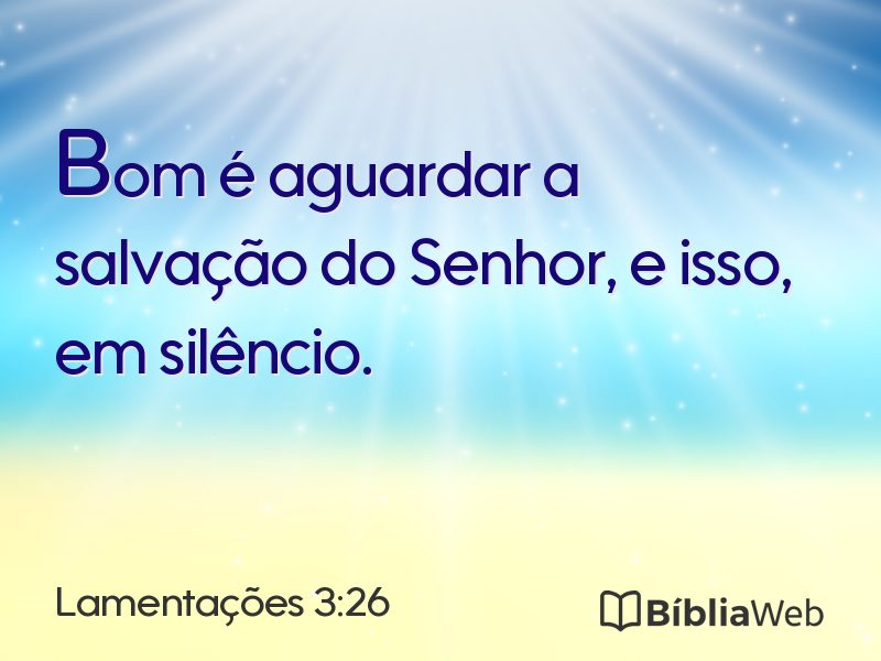 Lamentações 3:26 em imagem para compartilhar