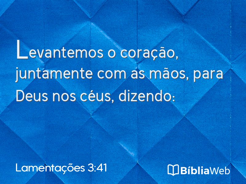 Lamentações 3:41 em imagem para compartilhar