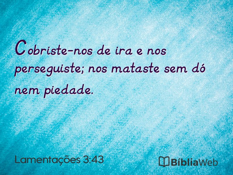 Lamentações 3:43 em imagem para compartilhar