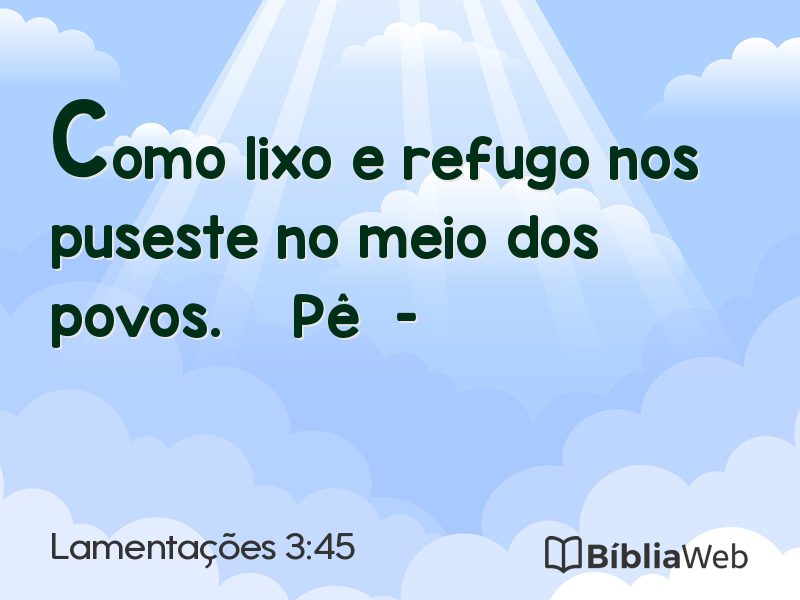 Lamentações 3:45 em imagem para compartilhar