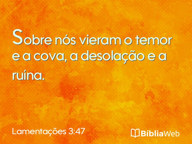 Lamentações 3:47 em imagem para compartilhar
