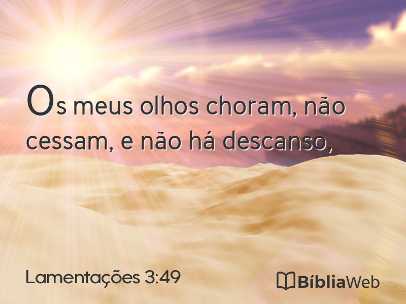 Lamentações 3:49 em imagem para compartilhar