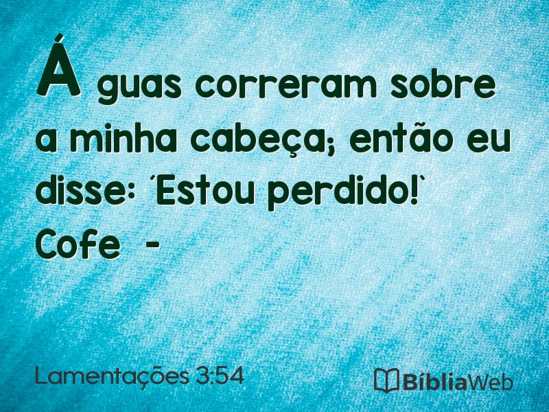 Lamentações 3:54 em imagem para compartilhar