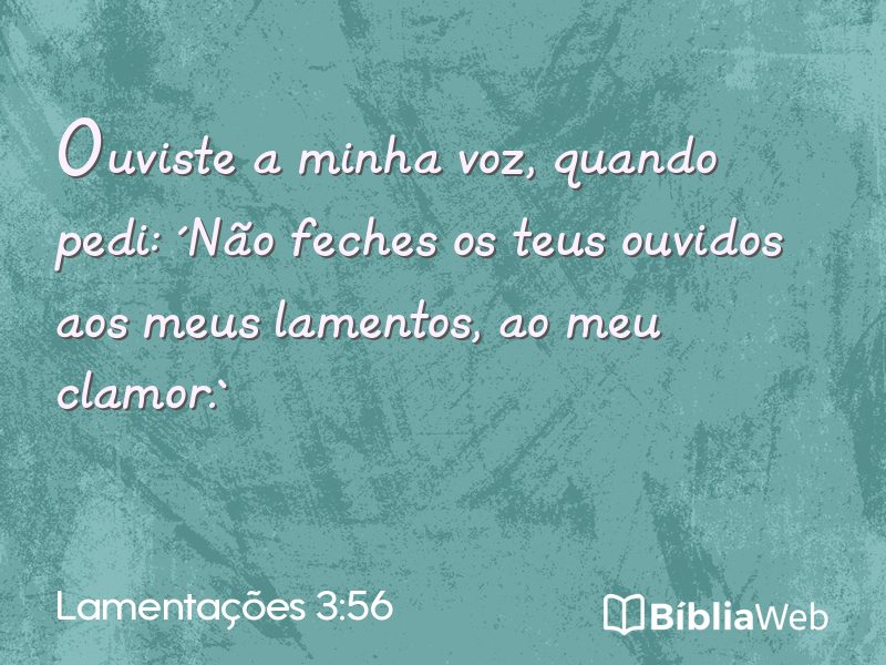 Lamentações 3:56 em imagem para compartilhar