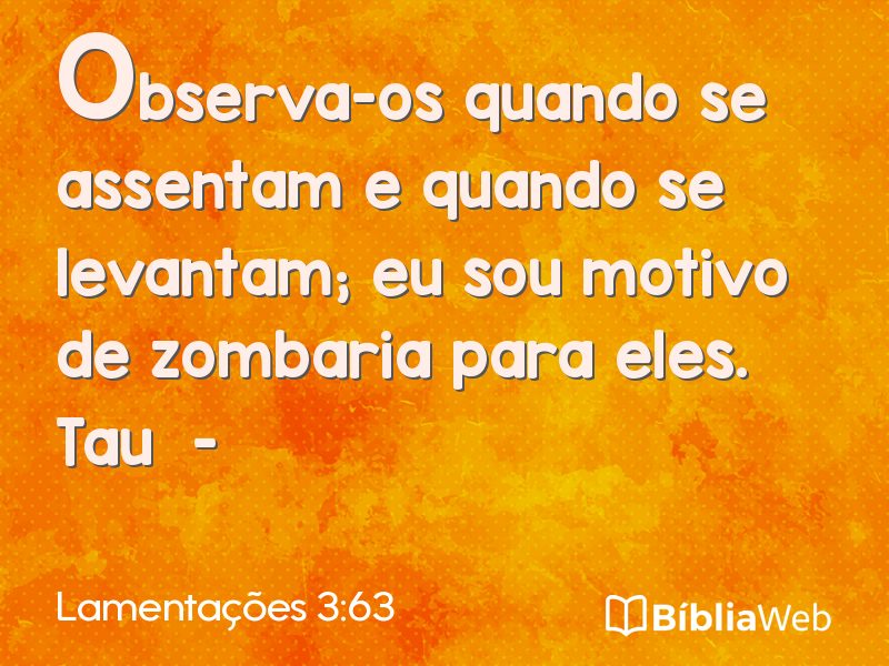 Lamentações 3:63 em imagem para compartilhar