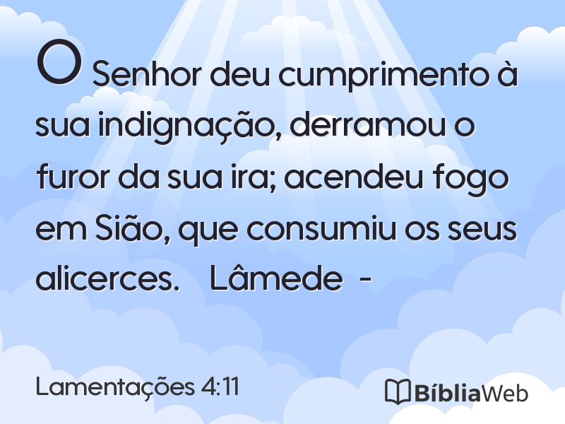 Lamentações 4:11 em imagem para compartilhar