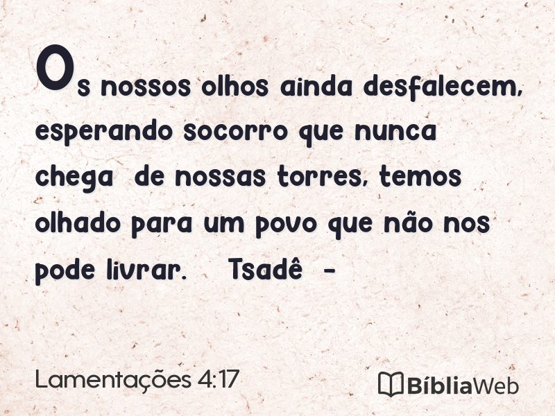 Lamentações 4:17 em imagem para compartilhar