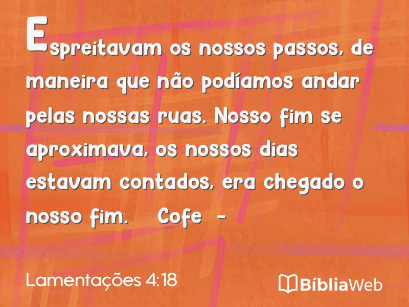 Lamentações 4:18 em imagem para compartilhar