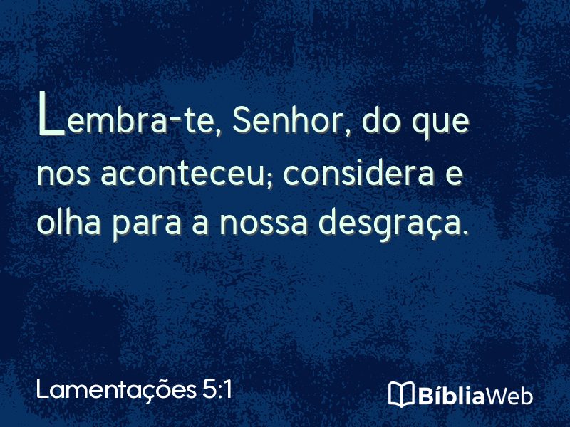 Lamentações 5:1 em imagem para compartilhar