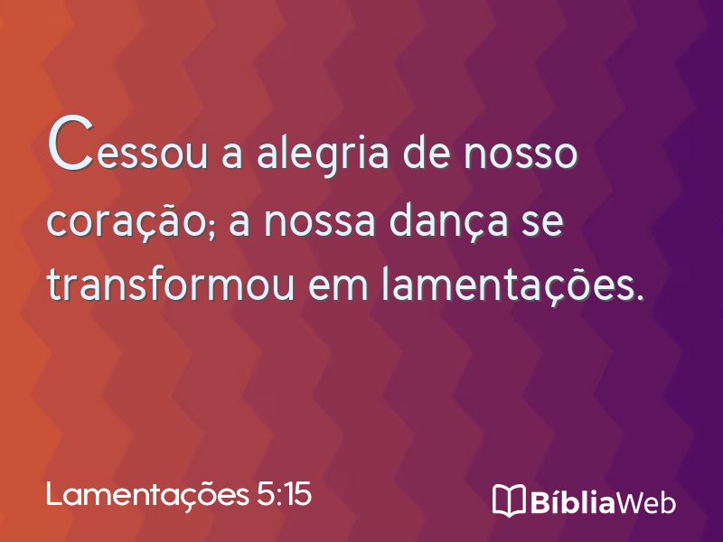 Lamentações 5:15 em imagem para compartilhar