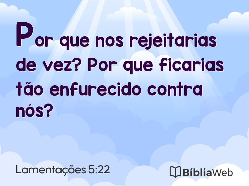 Lamentações 5:22 em imagem para compartilhar