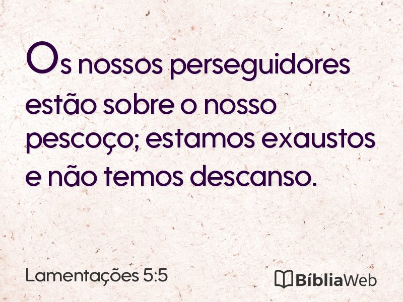 Lamentações 5:5 em imagem para compartilhar
