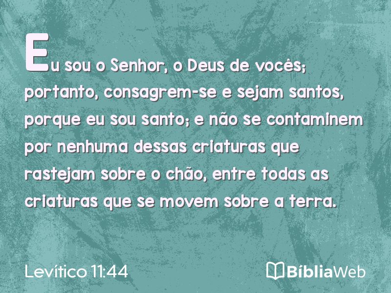 Levítico 11:44 em imagem para compartilhar