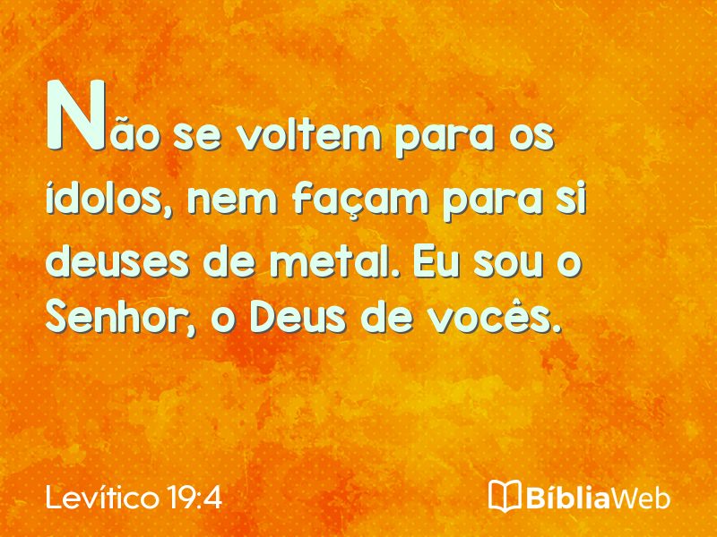 Levítico 19:4 em imagem para compartilhar