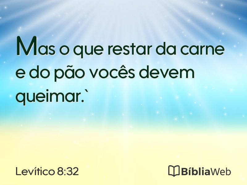 Levítico 8:32 em imagem para compartilhar