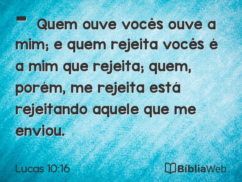 Lucas 10:16 em imagem para compartilhar