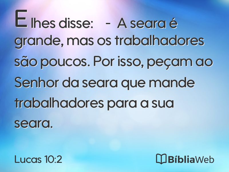 Lucas 10:2 em imagem para compartilhar