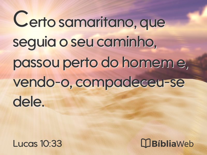 Lucas 10:33 em imagem para compartilhar