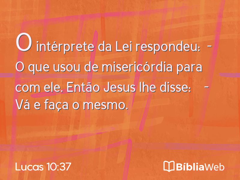 Lucas 10:37 em imagem para compartilhar