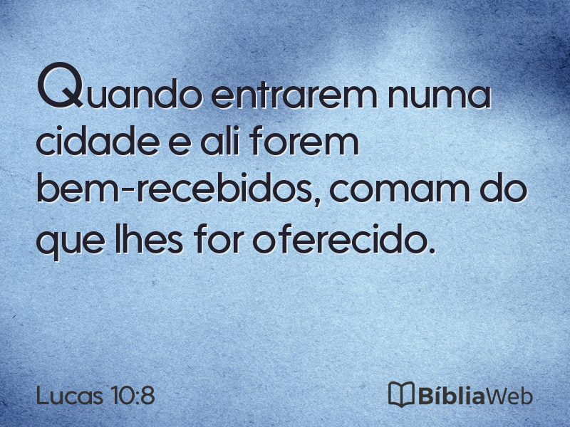 Lucas 10:8 em imagem para compartilhar