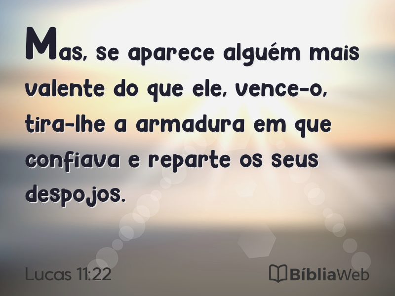 Lucas 11:22 em imagem para compartilhar