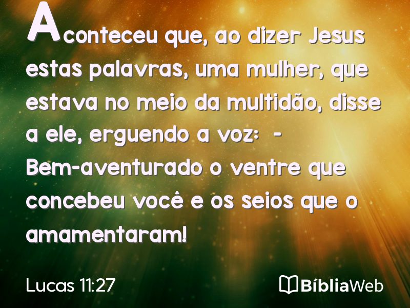 Lucas 11:27 em imagem para compartilhar