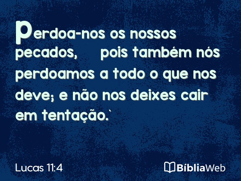 Lucas 11:4 em imagem para compartilhar