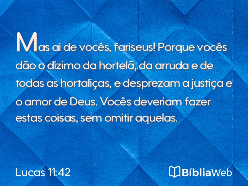 Lucas 11:42 em imagem para compartilhar