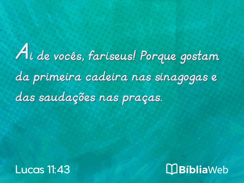 Lucas 11:43 em imagem para compartilhar
