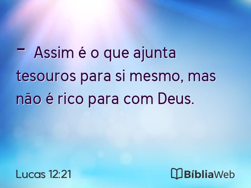 Lucas 12:21 em imagem para compartilhar