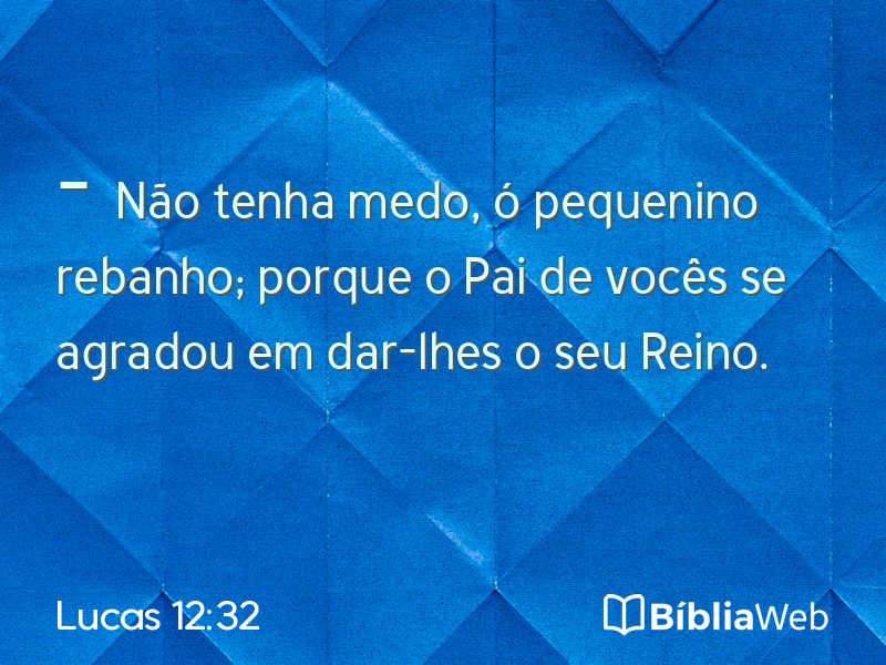 Lucas 12:32 em imagem para compartilhar
