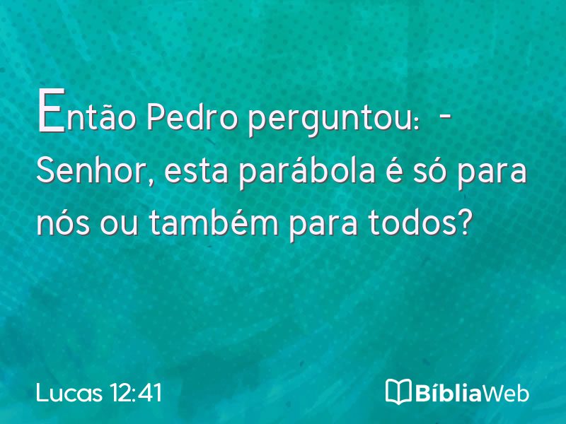 Lucas 12:41 em imagem para compartilhar