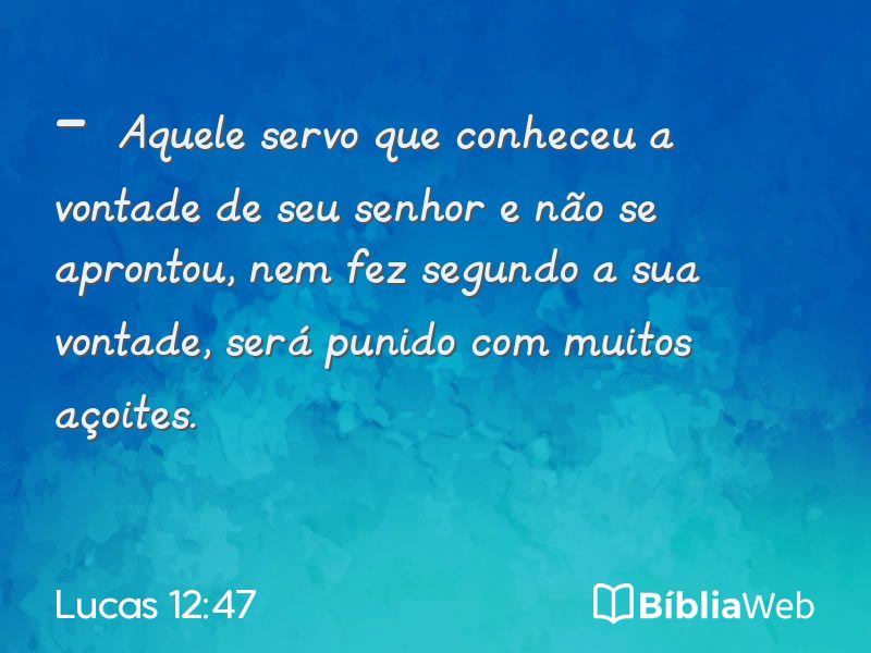 Lucas 12:47 em imagem para compartilhar