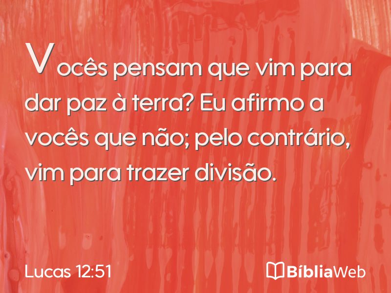 Lucas 12:51 em imagem para compartilhar