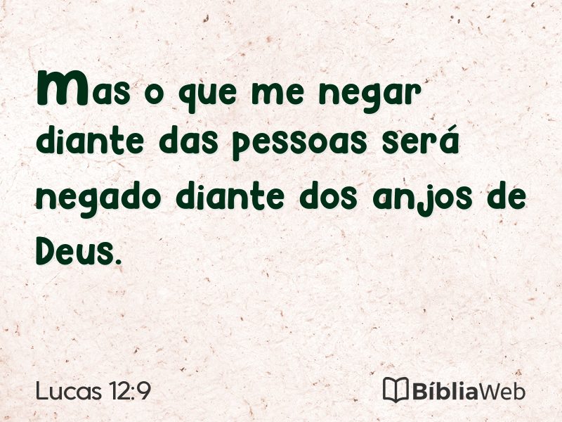 Lucas 12:9 em imagem para compartilhar