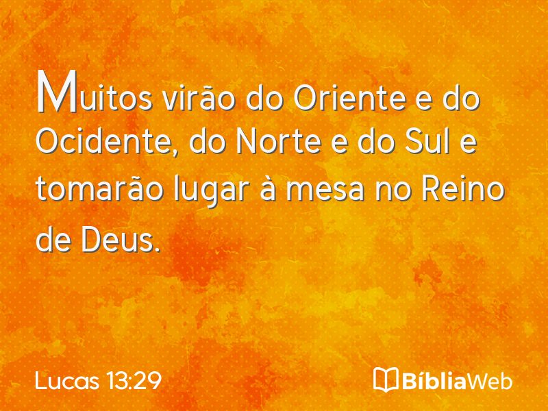 Lucas 13:29 em imagem para compartilhar