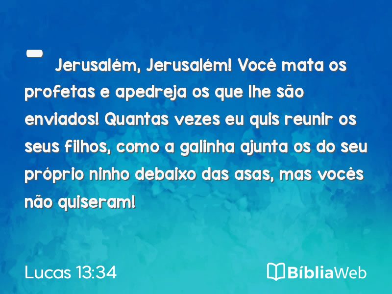 Lucas 13:34 em imagem para compartilhar
