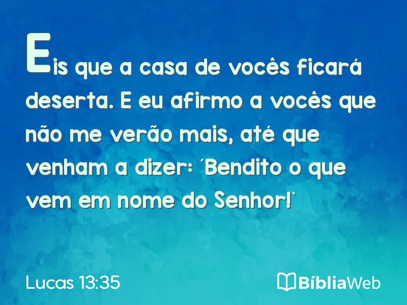 Lucas 13:35 em imagem para compartilhar