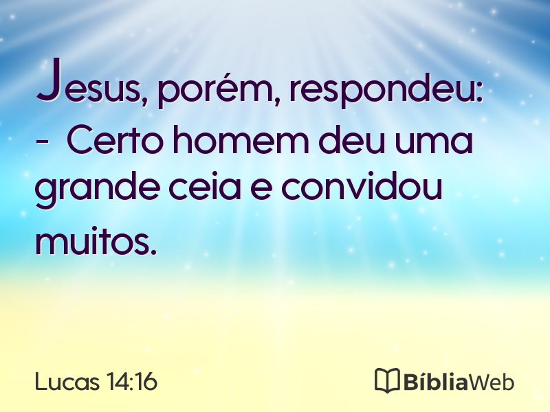 Lucas 14:16 em imagem para compartilhar