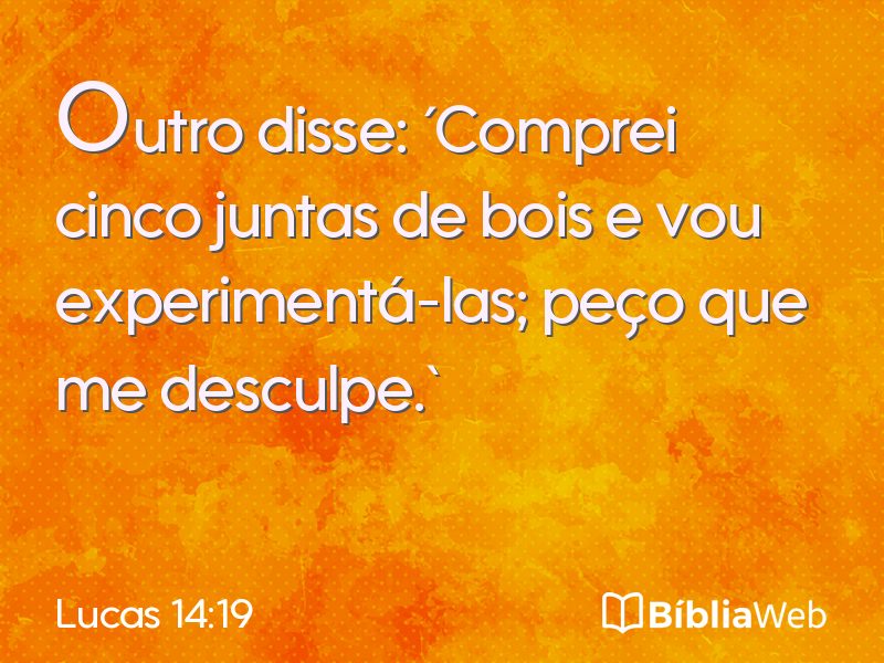 Lucas 14:19 em imagem para compartilhar